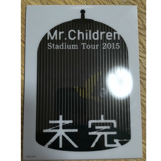 Mr.Children Stadium Tour 2015 未完