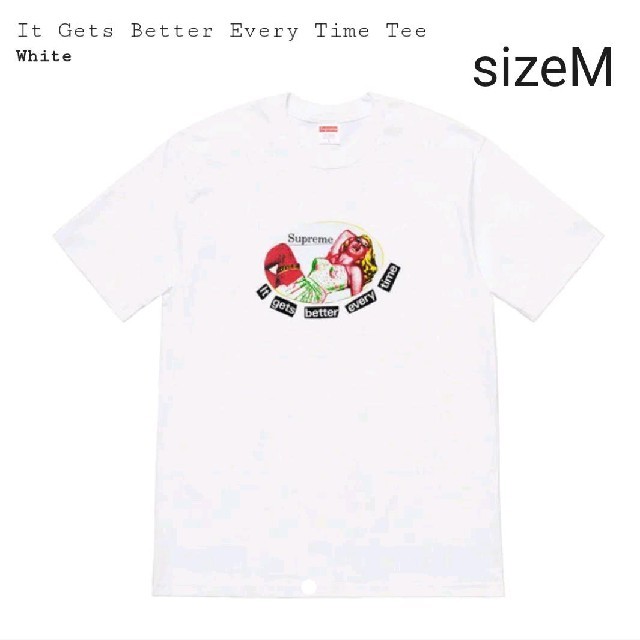 Supreme It Gets Better Every Time Tee