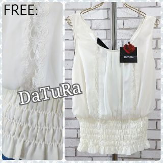 ダチュラ(DaTuRa)のFREE: 新品 トップス／ダチュラ★タグ付き★ホワイト(カットソー(半袖/袖なし))