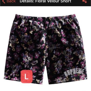 シュプリーム(Supreme)のsupreme Floral Velour Short  size L(ショートパンツ)