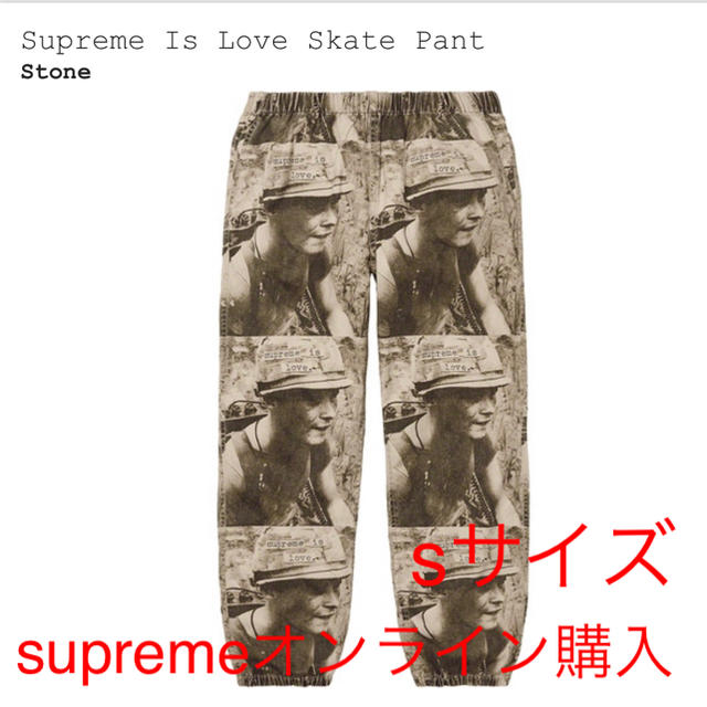 Supreme Is Love Skate Pant sサイズ