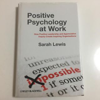 Positive Psychology at Work(洋書)