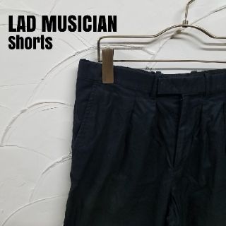 ラッドミュージシャン(LAD MUSICIAN)のLAD MUSICIAN/ラッドミュージシャン ショートパンツ (ショートパンツ)