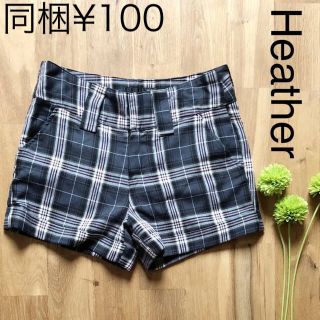 ヘザー(heather)のHeather チェック ショートパンツ(ショートパンツ)