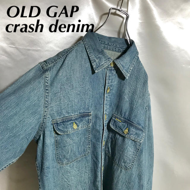 GAP - レア OLD GAP シャツ デニムシャツ ヴィンテージ クラッシュデニムシャツの通販 by 古着屋 DOG ’ s｜ギャップならラクマ