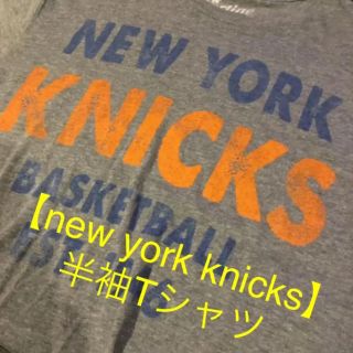 【new york knicks】半袖Tシャツ※値引中！(Tシャツ/カットソー(半袖/袖なし))