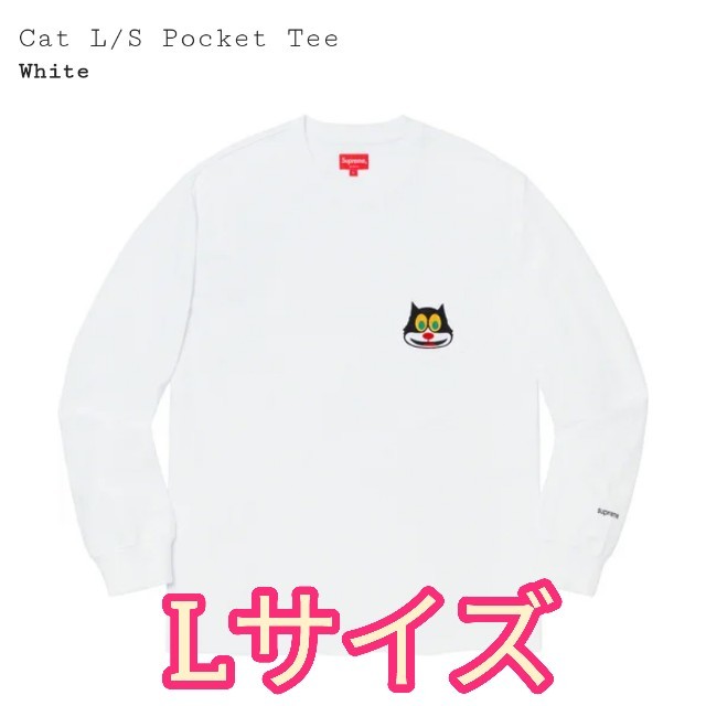 Lサイズ Cat L/S Pocket Tee supreme シュプリーム白色