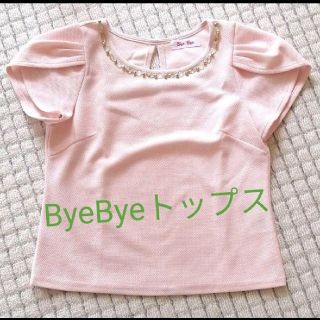 バイバイ(ByeBye)のByeBye トップス(カットソー(半袖/袖なし))