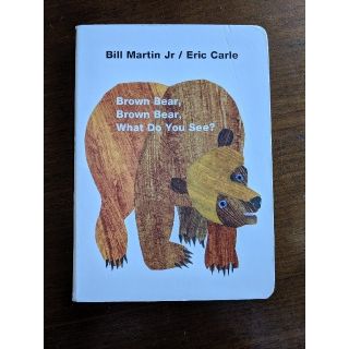 BROWN BEAR WHAT DO YOU SEE？(洋書)