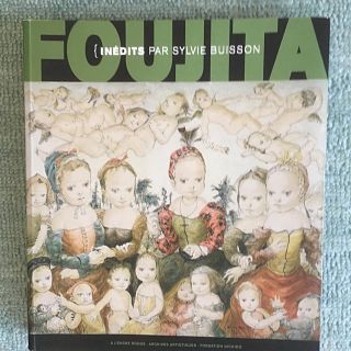 「藤田嗣治画集」「FOUJITA ine'dits」(アート/エンタメ)