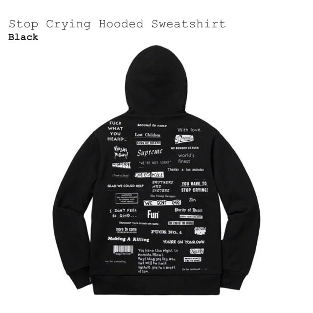 Supreme 19AW Stop Crying Hooded Sweats