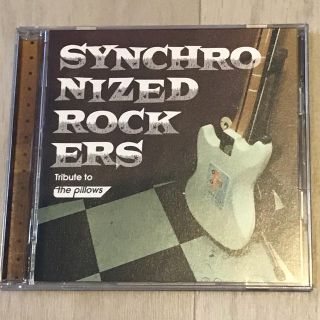 SYNCHRONIZED ROCKERS the pillows トリビュート(ポップス/ロック(邦楽))