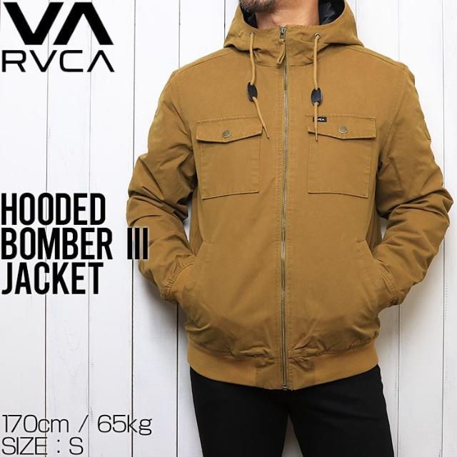 RVCA ルーカ HOODED BOMBER III JACKET