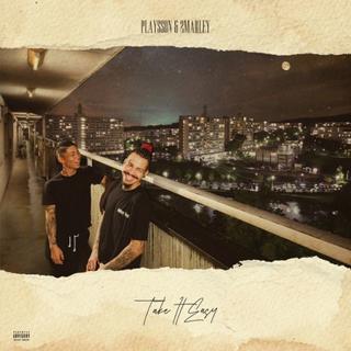 Playsson & 2Marley Take it easy(ヒップホップ/ラップ)