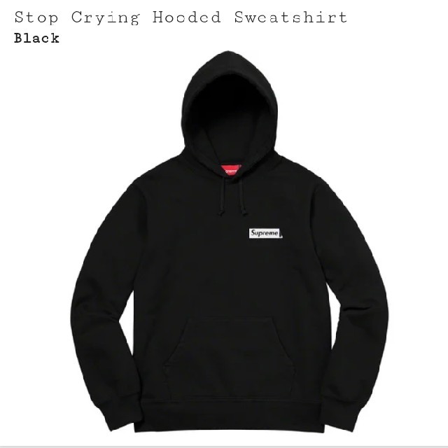 販売数No.1 Supreme Stop Crying Hooded Sweatshirt | www