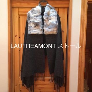 ロートレアモン(LAUTREAMONT)のLAUTREAMONT ストール(ストール/パシュミナ)