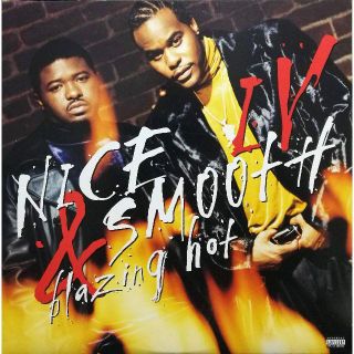 【廃盤LP】Nice & Smooth ‎/ IV : Blazing Hot(その他)