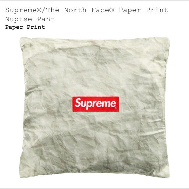 Supreme North Paper Print Nuptse Pant