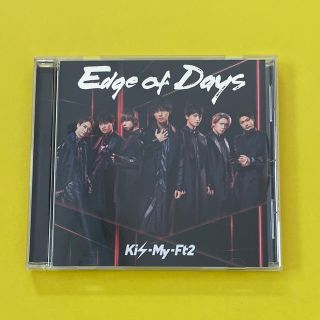 キスマイフットツー(Kis-My-Ft2)のEdge of Days(ポップス/ロック(邦楽))