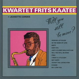 ★Frits Kaatee / Will you still be mine?(ジャズ)