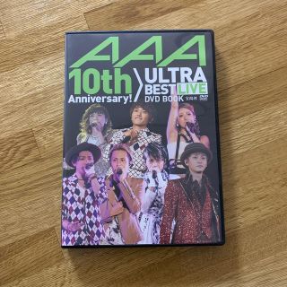 トリプルエー(AAA)のAAA 10thAnniversary ULTRA BEST LIVE DVD(ミュージック)