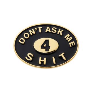 シュプリーム(Supreme)のSupreme - Don't Ask Me 4 Shit Pin(その他)