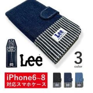 リー(Lee)のiPhone6～iPhone8対応　Lee　スマホケース 0520397(iPhoneケース)