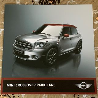 ビーエムダブリュー(BMW)のMINI ミニ クロスオーバー パーク レーン　カタログ パンフレット(カタログ/マニュアル)