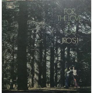 【廃盤LP】ジローズ / For The Love & You / Jiro's(その他)