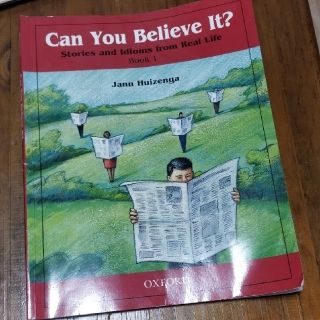 英会話 教本 Can You Believe It? Book1(語学/参考書)