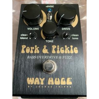 pork&pickle WAY HUGE オーバードライブ ファズ ベース(ベースエフェクター)