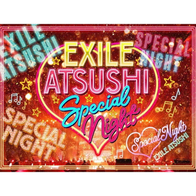 〈初回盤〉EXILE ATSUSHI Special Night