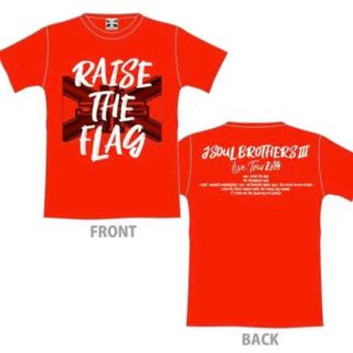 サンダイメジェイソウルブラザーズ(三代目 J Soul Brothers)のraise the flag Tシャツ(Tシャツ(半袖/袖なし))