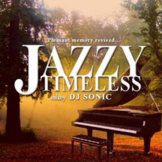 DJ SONIC / JAZZY TIMELESS(ヒップホップ/ラップ)