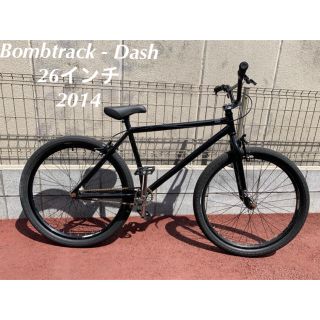 ⚠️masa様専用⚠️ Bombtrack-Dash26インチ2014（黒）(自転車本体)