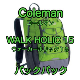 コールマン(Coleman)のコールマン  WALKHOLIC15 バックパック リュック グリーン 15L(登山用品)