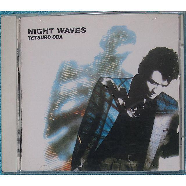 廃盤CD/織田哲郎『ナイト・ウェイヴ/NIGHT WAVES』マッチのBaby