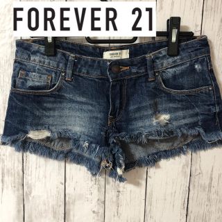 フォーエバートゥエンティーワン(FOREVER 21)の最終値下 forever 21 デニムショートパンツ(ショートパンツ)