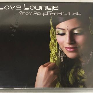 『Love Lounge from Psychedelic India』(ワールドミュージック)