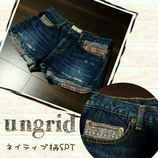 アングリッド(Ungrid)のungrid ネイティブポケットSPT(ショートパンツ)