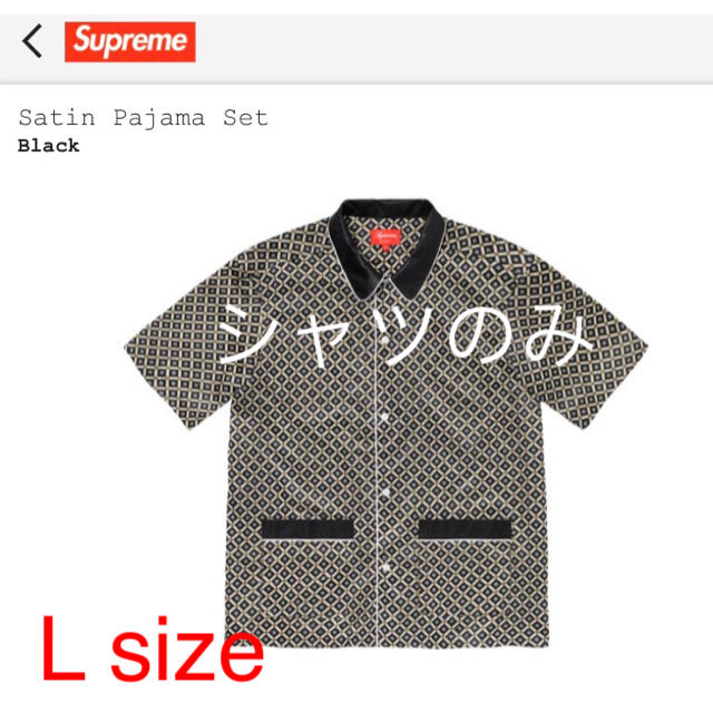 【シャツのみ】L 黒 Supreme Satin Pajama Set