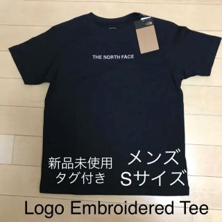 ザノースフェイス(THE NORTH FACE)の【新品未使用】ノースフェース Logo Embroidered Teeメンズ(Tシャツ/カットソー(半袖/袖なし))