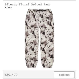 シュプリーム(Supreme)のsupreme Liberty Floral Belted Pant(その他)