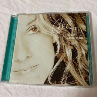 CelineDion/ALL THE WAY..A Decade of Song(ポップス/ロック(洋楽))