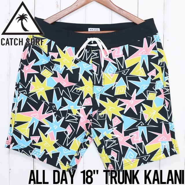 公式通販】 キャッチサーフ ALL DAY 18 TRUNK KALANI EDITION | www