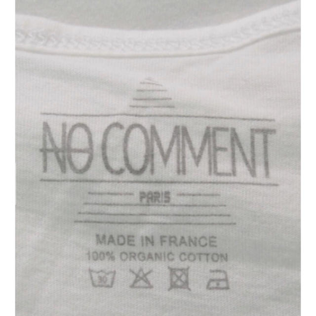 NO COMMENT PARIS(ノーコメントパリ)  Tシャツ・カットソー