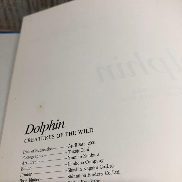 Ｄｏｌｐｈｉｎ Ｃｒｅａｔｕｒｅｓ　ｏｆ　ｔｈｅ　ｗｉｌｄ エンタメ/ホビーの本(科学/技術)の商品写真