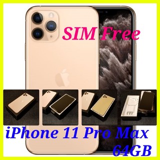 アップル(Apple)の【SIMフリー/新品未使用】iPhone11 Pro Max 64GB/ゴールド(スマートフォン本体)