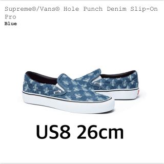 シュプリーム(Supreme)のSupreme Vans Hole Punch Denim SlipOn Pro(スリッポン/モカシン)