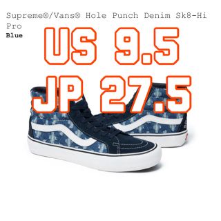 シュプリーム(Supreme)のSupreme Vans Hole Punch Denim Sk8-Hi Pro(スニーカー)